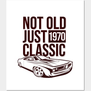 Not Old Just Classic Posters and Art